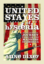 United States Of Hysteria – Anne Dixey
