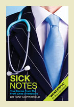 Sick Notes - Dr Tony Copperfield